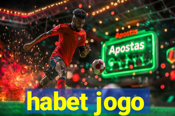 habet jogo